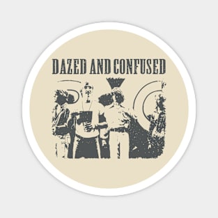 Retro Movie - Dazed And Confused Magnet